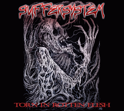 Suffersystem : Torn in Rotten Flesh
